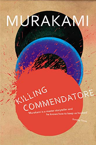 9781784707330: Killing Commendatore: Haruki Murakami