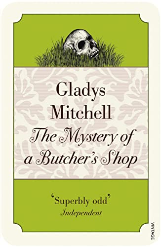 9781784708672: The Mystery of a Butcher's Shop: Gladys Mitchell