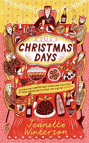 Beispielbild fr Christmas Days: 12 Stories and 12 Feasts for 12 Days zum Verkauf von WorldofBooks
