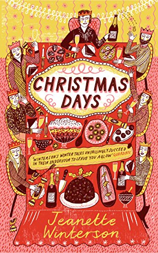 Imagen de archivo de Christmas Days: 12 Stories and 12 Feasts for 12 Days a la venta por WorldofBooks