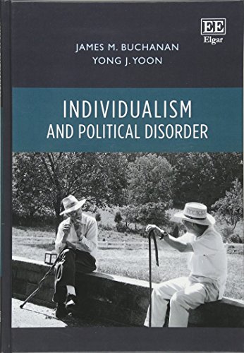 Stock image for Individualism and Political Disorder for sale by Books From California