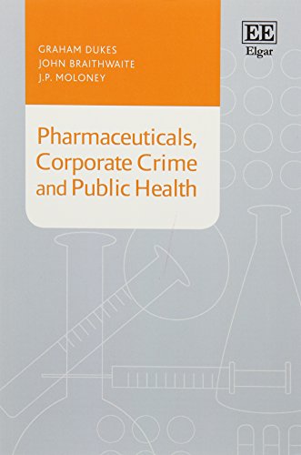 9781784713614: Pharmaceuticals, Corporate Crime and Public Health