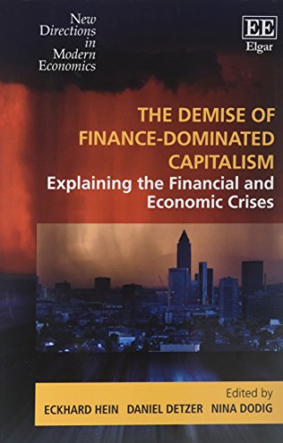 Imagen de archivo de The Demise of Finance-Dominated Capitalism a la venta por Blackwell's