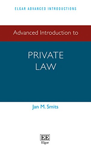 Beispielbild fr Advanced Introduction to Private Law (Elgar Advanced Introductions series) zum Verkauf von Books From California