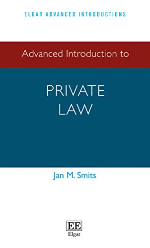 Beispielbild fr Advanced Introduction to Private Law (Elgar Advanced Introductions series) zum Verkauf von Wonder Book