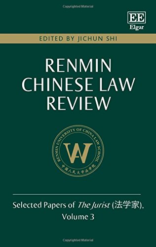 Stock image for Renmin Chinese Law Review: Volume 3: Selected Papers of the Jurist (Renmin Chinese Law Review: Selected Papers of the Jurist) for sale by Learnearly Books