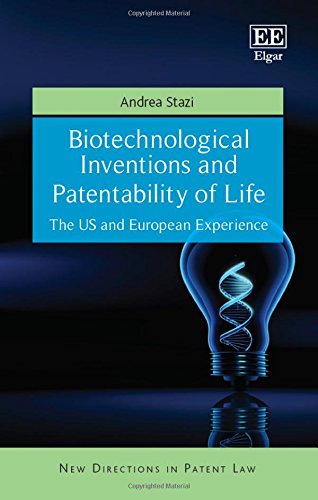 9781784715892: Biotechnological Inventions and Patentability of Life: The US and European Experience (New Directions in Patent Law series)