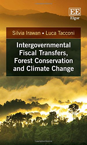 Stock image for Intergovernmental Fiscal Transfers, Forest Conservation and Climate Change for sale by Blackwell's