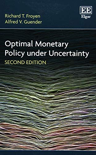 Beispielbild fr Optimal Monetary Policy Under Uncertainty, Second Edition zum Verkauf von PBShop.store UK