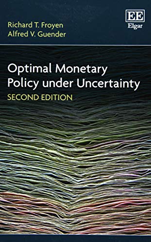 9781784717186: Optimal Monetary Policy Under Uncertainty
