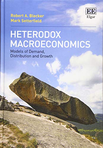 Imagen de archivo de Heterodox Macroeconomics: Models of Demand, Distribution and Growth a la venta por Books From California