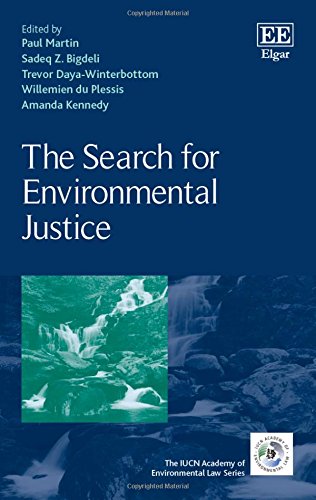 Stock image for The Search for Environmental Justice (The IUCN Academy of Environmental Law series) for sale by Books From California