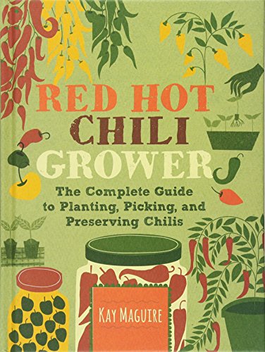 Beispielbild fr RHS Red Hot Chilli Grower: The complete guide to planting, picking and preserving chillies zum Verkauf von WeBuyBooks