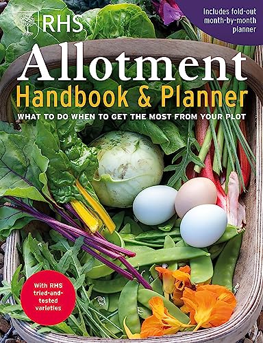 9781784721459: RHS Allotment Handbook & Planner: What to do when to get the most from your plot