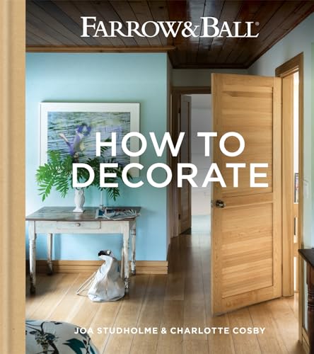 Stock image for Farrow &amp; Ball How to Decorate for sale by Blackwell's