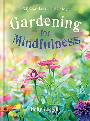 Beispielbild fr RHS Gardening for Mindfulness zum Verkauf von AwesomeBooks