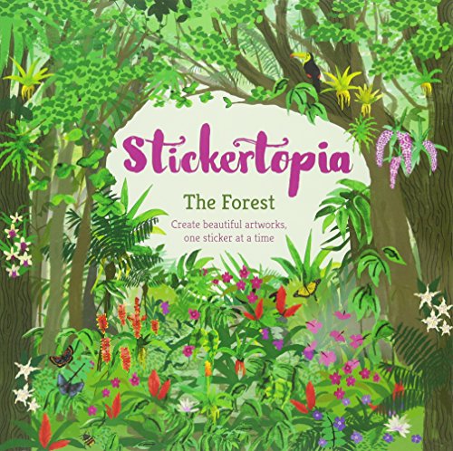 Beispielbild fr Stickertopia The Forest: Create beautiful artworks, one sticker at a time zum Verkauf von WorldofBooks