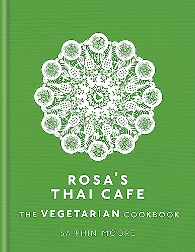 Stock image for Rosa's Thai Cafe: The Vegetarian Cookbook for sale by WorldofBooks