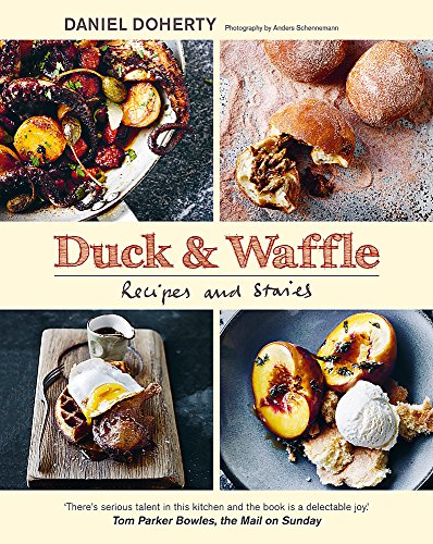 Stock image for Duck & Waffle: Recipes and stories for sale by MusicMagpie