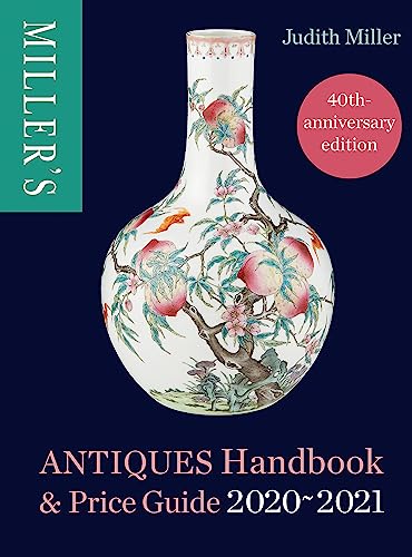 Beispielbild fr Millers Antiques Handbook and Price Guide 2020-2021 zum Verkauf von Reuseabook