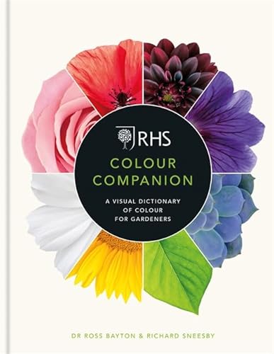 Beispielbild fr RHS Colour Companion: A Visual Dictionary of Colour for Gardeners zum Verkauf von GoldBooks