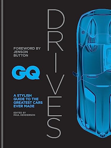 Imagen de archivo de GQ Drives: A Stylish Guide to the Greatest Cars Ever Made a la venta por WorldofBooks