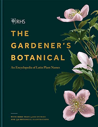 Beispielbild fr RHS Gardener s Botanical: An Encyclopedia of Latin Plant Names zum Verkauf von Learnearly Books