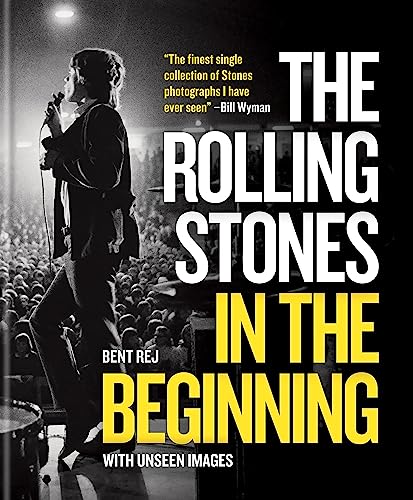 Beispielbild fr The Rolling Stones In the Beginning: With unseen images zum Verkauf von WorldofBooks