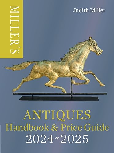 Millerâs Antiques Handbook & Price...