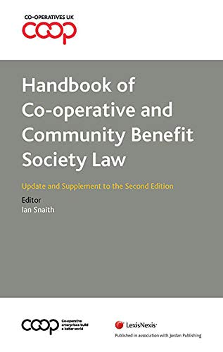 Stock image for Handbook of Co-operative and Community Benefit Society Law: Update and Supplement to the Second edition for sale by WorldofBooks