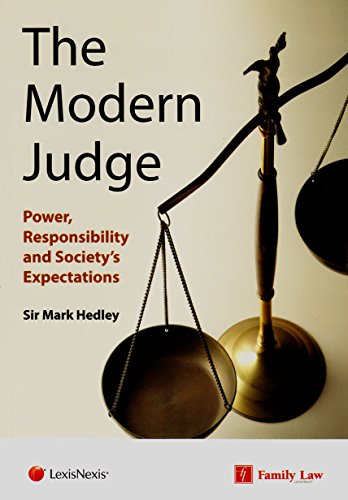 Beispielbild fr Modern Judge: Power, Responsibility and Society's Expectations zum Verkauf von WorldofBooks