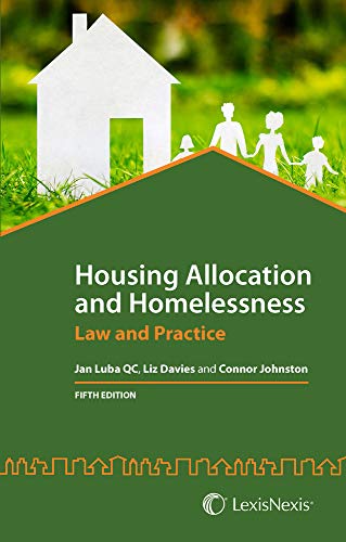 Stock image for Housing Allocation and Homelessness : Law and Practice (Fifth Edition) for sale by Better World Books Ltd