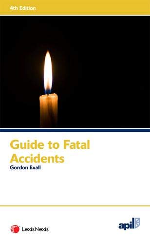 Stock image for APIL Guide to Fatal Accidents for sale by PBShop.store US