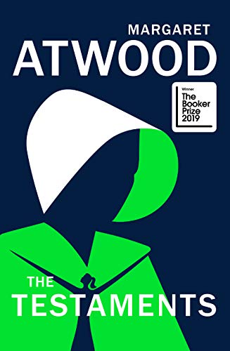 Beispielbild fr The Testaments: WINNER OF THE BOOKER PRIZE 2019: The Booker prize-winning sequel to The Handmaid  s Tale zum Verkauf von AwesomeBooks