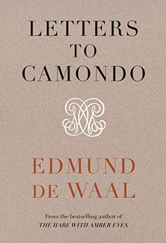 Beispielbild für Letters to Camondo: Edmund De Waal zum Verkauf von Reuseabook