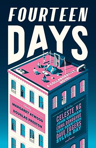 9781784745455: Fourteen Days: An irresistibly propulsive novel from a star-studded cast of writers