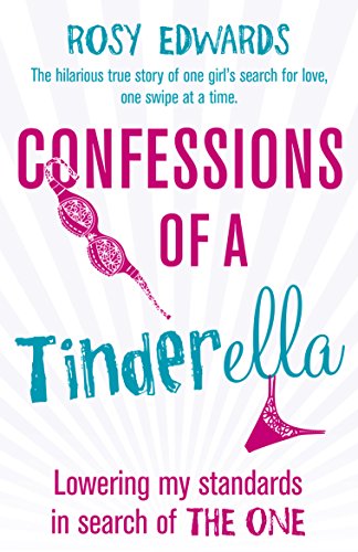 Stock image for Confessions of a Tinderella for sale by Blackwell's