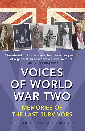 Beispielbild fr Voices of World War Two: Memories of the Last Survivors zum Verkauf von WorldofBooks