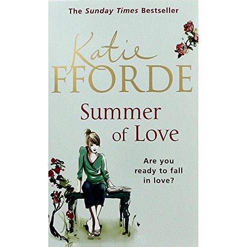 9781784750886: Summer of Love Katie Fforde