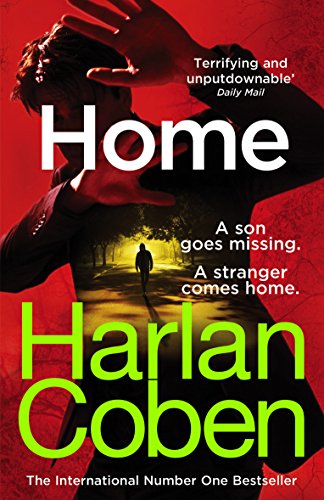 9781784751142: Home: from the #1 bestselling creator of the hit Netflix series The Stranger (Myron Bolitar)