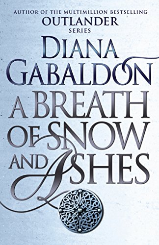 Stock image for A Breath of Snow and Ashes for sale by Blackwell's
