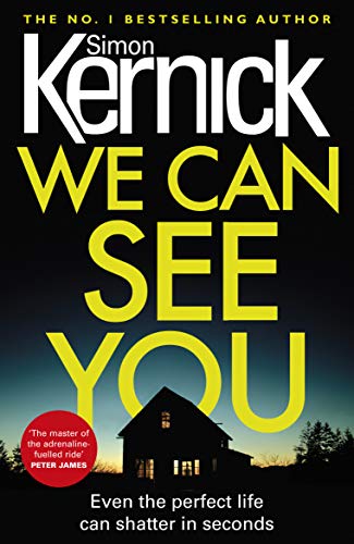 Stock image for We Can See You: a high-octane, explosive and gripping thriller from bestselling author Simon Kernick for sale by WorldofBooks