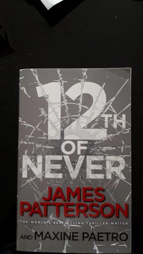 Stock image for 12th Of Never for sale by Better World Books