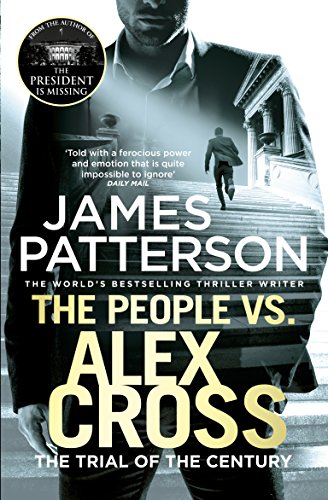 Stock image for The People Vs. Alex Cross: (Alex Cross 25)* (182 POCHE) for sale by ThriftBooks-Dallas