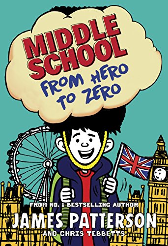 Beispielbild fr Middle School: From Hero to Zero: (Middle School 10) zum Verkauf von WorldofBooks