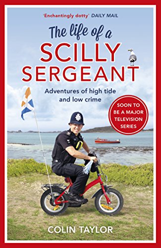 Stock image for The Life of a Scilly Sergeant for sale by Blackwell's