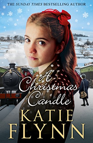 9781784755232: A Christmas Candle: Katie Flynn