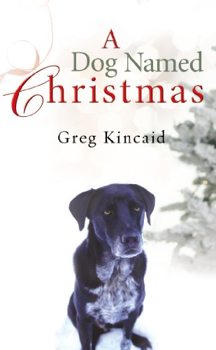 9781784755478: A Dog Named Christmas