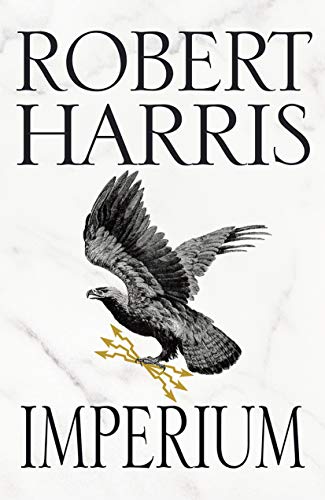 Imperium: (Cicero Trilogy 1) - Robert Harris