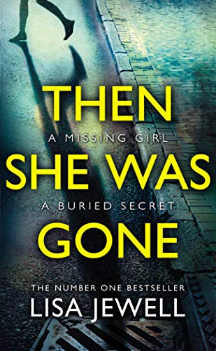 Beispielbild fr Then She Was Gone: A psychological thriller from the bestselling author of The Family Upstairs zum Verkauf von WorldofBooks